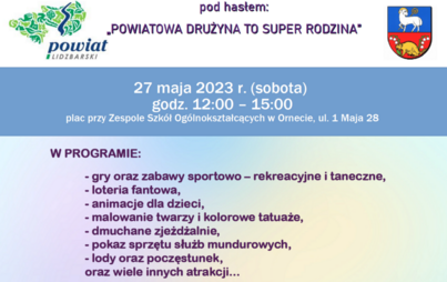 Zdjęcie do Starosta Lidzbarski serdecznie zaprasza na VI Powiatowy Piknik Rodzinny- Orneta 27 maja 2023r.